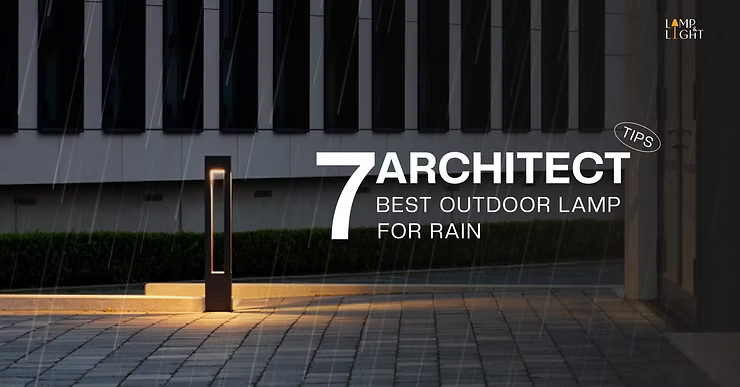7 เทคนิคที่สถาปนิกแนะนำการเลือกโคมไฟสำหรับหน้าฝน
